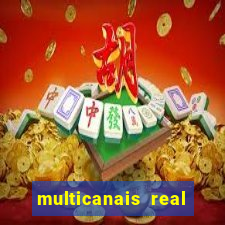 multicanais real madrid ao vivo